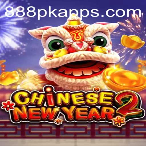 Experience the Excitement of 'CHINESENEWYEAR2' with the 888PK APP