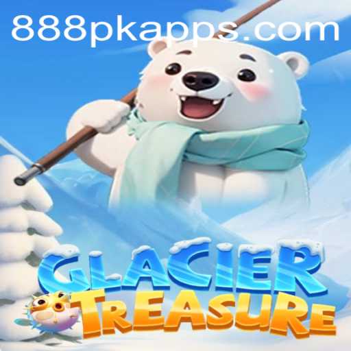 GlacierTreasure: Dive into the Frozen Realm with 888PK APP